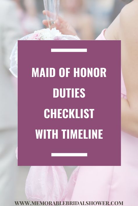 Congratulations maid of honor! Wondering what your responsibilities are as the maid of honor? This post covers the maid of honor duties checklist with timeline. #maidofhonor #duties #checklist #timeline #responsibilities What Is The Maid Of Honor Responsible For, Duties Of Maid Of Honor, Matron Of Honor Duties Checklist, Bridesmaid Gifts From Maid Of Honor, Maid Of Honor Duties Checklist Printable, Maid Of Honor Timeline, Maid Of Honor Duties Timeline, Maid Of Honor Checklist Timeline, Maid Of Honor To Do List