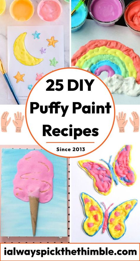 25 DIY Puffy Paint Recipe: How To Make Puffy Paint Puffy Paint Diy, Make Puffy Paint, Puffy Paint Crafts, Puffy Paint Recipe, Homemade Puffy Paint, Diy Puffy Paint, Shaving Cream Painting, Paint Recipe, Puff Paint