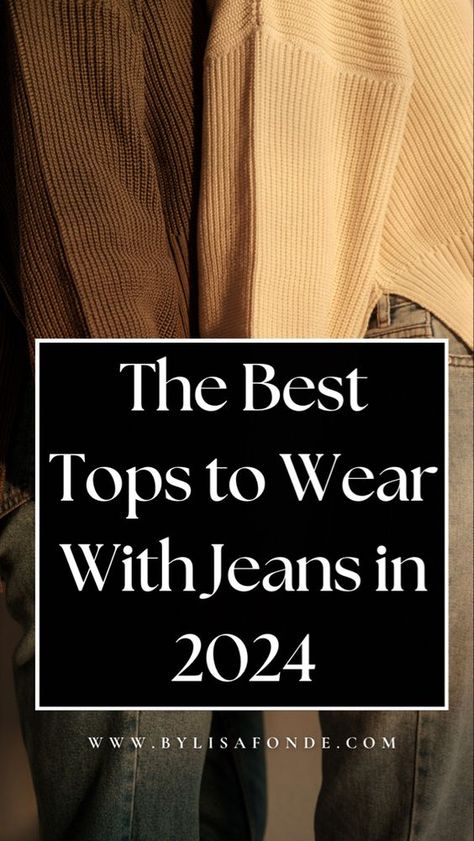 Find which tops look better with jeans in 2024 in this article. Classy tops to wear with jeans in winter. Elegant tops to dress up jeans. The best tips to wear with high-waist jeans. Cute sweaters to wear with jeans in 2024. Black Jeans Outfit Winter, Classy Jeans Outfit, Tops To Wear With Jeans, Casual Dinner Outfit Winter, Dressy Jeans Outfit, Stylish Jeans Outfit, Classy Tops, Sweater And Jeans Outfit, Chic Jean Outfits