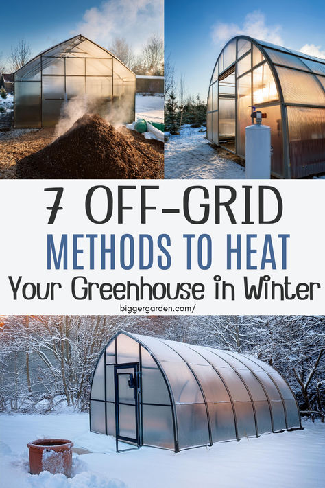 A collage of off-grid greenhouse over raised beds showing various winter heating techniques, including compost heating and insulated structures, ideal for an easy to build greenhouse, small greenhouses DIY, or a DIY commercial greenhouse in cold climates like New England greenhouses. Solar Panel For Greenhouse, Greenhouses For Cold Climates, Year Around Greenhouse, Diy Temporary Greenhouse, Solar Heated Greenhouse, How To Heat Greenhouse In Winter, Below Ground Greenhouse, Diy Hoop Greenhouse, Greenhouse Insulation Ideas