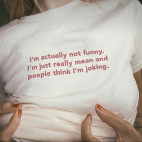 I’m Not Funny Just Me T-Shirt Fast Shipping $25 Lowest I Can Do Custom Deadstock Hit Me With Questions Funny Baby Tees, Silly Clothes, Funky Shirts, Silly Shirt, Not Funny, Meant To Be Quotes, Weird Quotes Funny, Slogan Design, Doing Me Quotes