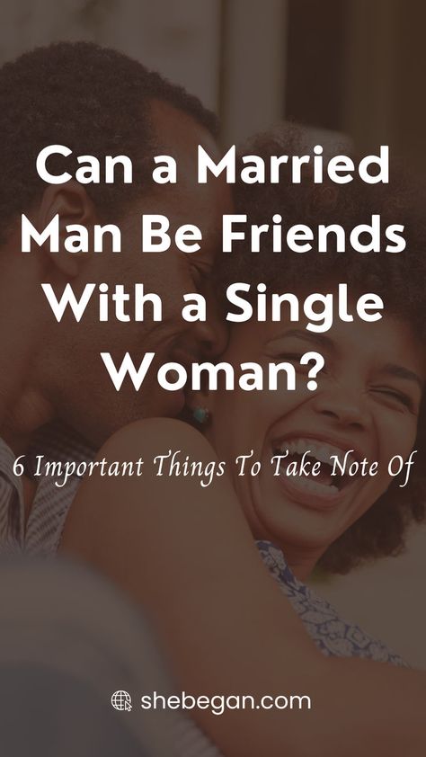 There is nothing wrong with a married man having a platonic friendship with a single woman. I think that it can be very beneficial to both parties involved. But this is only true if both parties can keep the relationship on solid ground.

In this post, I have outlined some important things to take note of in a friendship between a married man and a single woman. Platonic Friendship, Relationship Red Flags, Platonic Relationship, Married Man, Female Friendship, Single People, Single Woman, Love Problems, Married Men