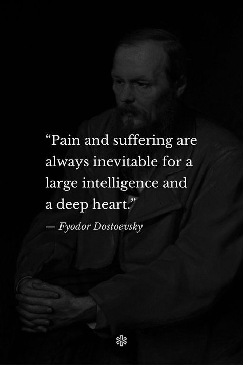 Fyodor Dostoyevsky Quotes, Dostoevsky Quotes, Twisted Quotes, Poetic Quote, Stoicism Quotes, Fyodor Dostoevsky, Stoic Quotes, Philosophical Quotes, Author Quotes