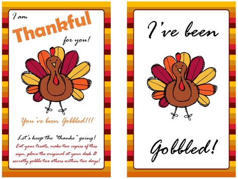 you've been gobbled print out You Have Been Gobbled, You've Been Gobbled Free Printable, You’ve Been Gobbled Ideas, Thankful Grams, You’ve Been Gobbled, Kindness Squad, You've Been Gobbled, Thanksgiving Classroom Door, Staff Activities