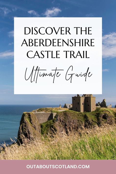 Aberdeenshire Castle Trail: Ultimate Guide Aberdeenshire Scotland, Scotland Vacation, Scotland Road Trip, Scotland Castles, Scottish Castles, Road Trip Usa, Facts About, The History, Places To See