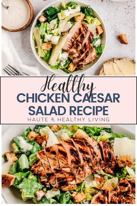 This healthy version of chicken caesar salad is ideal for those who appreciate the classic dish but want to eat it more often without the excess calories! The tangy bite of the caesar dressing is retained in this lighter version prepared with Greek yogurt, while the grilled chicken's flavor is enhanced by the flavorful marinade. Without a doubt, give it a try! #hauteandhealthyliving #chickencaesarsalad #healthydinner #lunchideas #chickenrecipes Healthy Chicken Ceaser Salads, Healthy Chicken Caesar Salad, Best Chicken Caesar Salad Recipe, Caesar Salad Chicken Marinade, Grilled Chicken Caesar Salad Marinade, Chicken Marinade For Cesar Salad, Chicken Caesar Marinade, Chicken Ceaser Salads, Chicken Cesear Salad Dinner