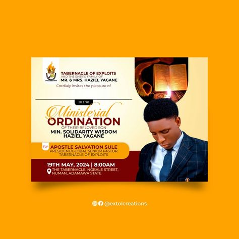 Designed By  Extol Creations Ordination Invitation Design, Church Invitation Card Design, Graduation Invitation Cards, Wedding Couple Cartoon, Brochure Design Layouts, Africa Art Design, Church Backgrounds, Christian Poster, Custom Business Signs