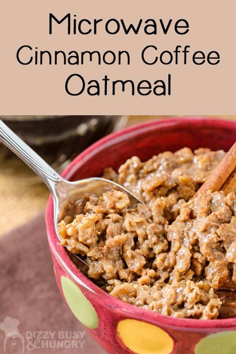 Best Oatmeal Recipe, Microwave Oatmeal, Coffee Oatmeal, Amazing Breakfast, Easy Oatmeal, Chilly Morning, Cinnamon Oatmeal, Cinnamon Coffee, Quick Breakfast Recipes