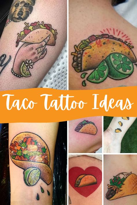 47 Tasty Taco Tattoo Ideas + Designs (So Good You Could Eat) - TattooGlee American Traditional Taco Tattoo, Taco Flash Tattoo, Taco Tattoo Design, Taco And Margarita Tattoo, Tortilla Chip Tattoo, Matching Taco Tattoos, Taco Tattoo Small Black And White, Taco Cat Tattoo, Tiny Taco Tattoo