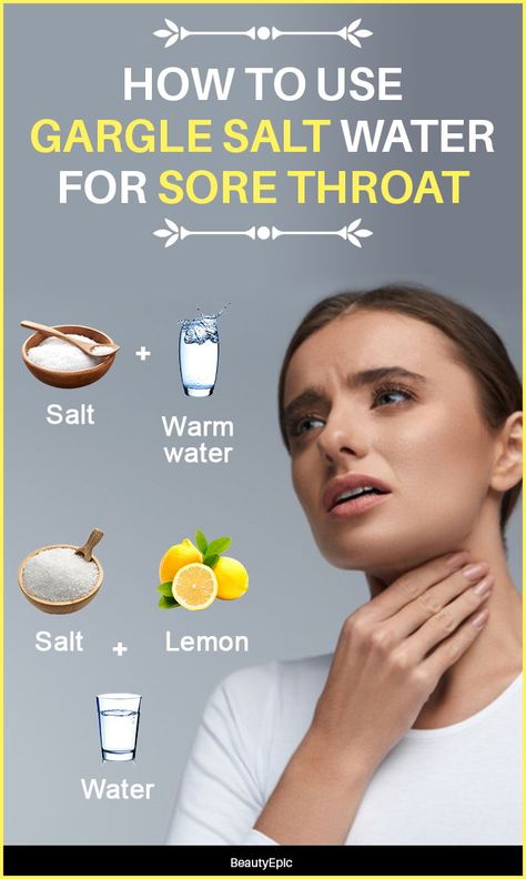 Gargle Salt Water, Sore Throat Remedies For Adults, Gargle For Sore Throat, Best Cough Remedy, For Sore Throat, Throat Remedies, Sore Throat Remedies, Cold And Cough Remedies, Sick Remedies