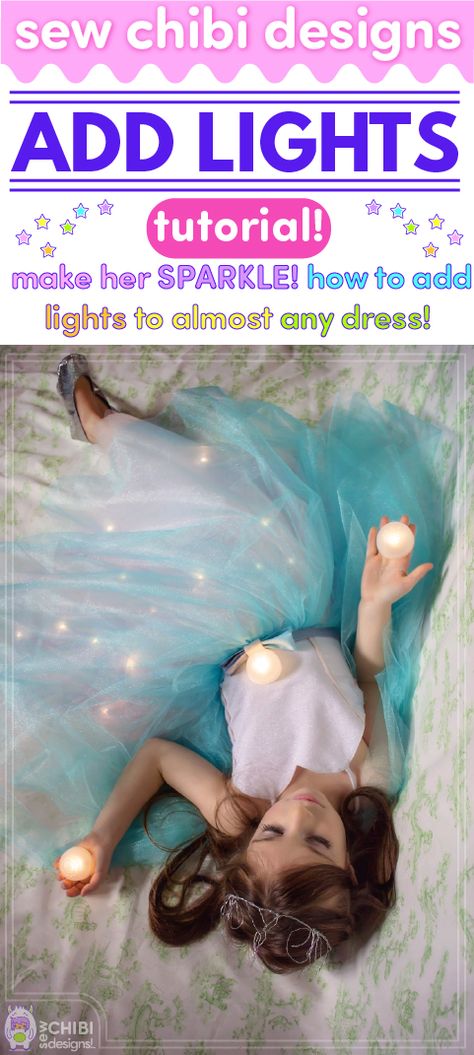 Add Lights Tutorial Make them sparkle for real with this illuminating tutorial on how to make a light up dress! It’s really not as difficult as you might think! They will be the talk of the party in their shimmery dress made by you with this tutorial by Sew Chibi Designs! #sewlights Lighted Costumes Diy, Light Up Tutu Diy, Fairy Light Dress, Add Sparkle To Dress Diy, Dress With Lights In It, Diy Light Up Tulle Skirt, Diy Light Up Costume, Costumes With Lights, Fairy Dress Diy