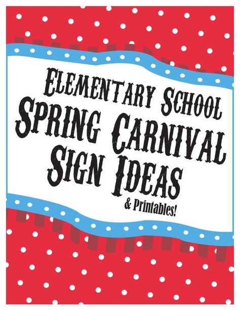 Printable posters, banners and signs for your carnival! Check out the full selection in the slideshow. Very cool! Elementary School Carnival, Spring Festival Ideas, Elementary School Fundraisers, School Carnival Games, Carnival Signs, Carnival Night, Fall Carnival, Carnival Ideas, School Fair