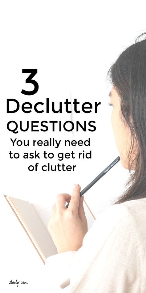 Forget what you have read before these are the 3 declutter questions to ask if you really want to clear your clutter #decluttertips #declutterquestions #decluttering Declutter Questions, Declutter Closet, Minimize Clutter, Frugal Habits, Cleaning Advice, Getting Rid Of Clutter, Konmari Method, Declutter Your Life, Clearing Clutter