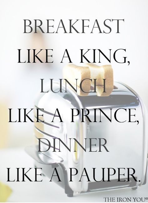 Breakfast Like A King, The Last Meal, King Quotes, Fat Loss Program, A Prince, Fat Loss Diet, Big Meals, Fat Loss Workout, Healthy Smoothie