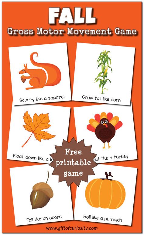 Free printable Fall Gross Motor Movement Game. What a fun idea for giving kids a movement break during the day! || Gift of Curiosity Kaba Motor Becerileri, Autumn Preschool Theme, Fall Lesson Plans, Fall Preschool Activities, Fall Lessons, Gross Motor Activities, Autumn Activities For Kids, Fall Preschool, Movement Activities