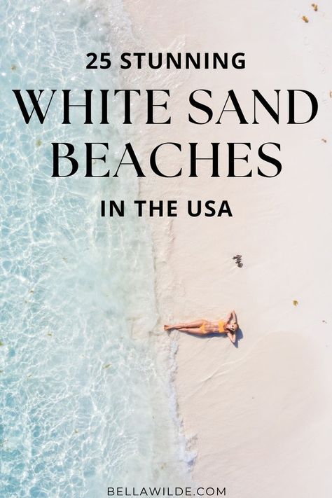 White Sand Beaches In The Us, Beaches In America, Best Us Beach Vacations, Beaches To Visit In The Us, American Vacation Destinations, Usa Beach Vacations, Relaxing Beach Vacation, Best Beach Vacations In The Us, Best Vacation Destinations In The Us