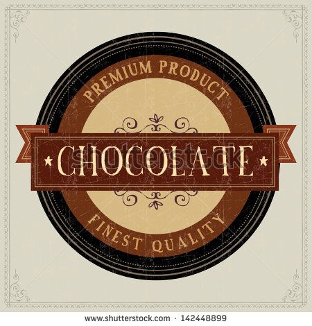 vintage chocolate labels | Vintage Chocolate Label. Grunge style - stock vector Creamy Chocolate Dessert, Vintage Labels Printables Free, Chocolate Label, Vintage Labels Printables, Candle Logo Design, Biscuits Packaging, Cocktail Cake, Vintage Badges, Chocolate Logo