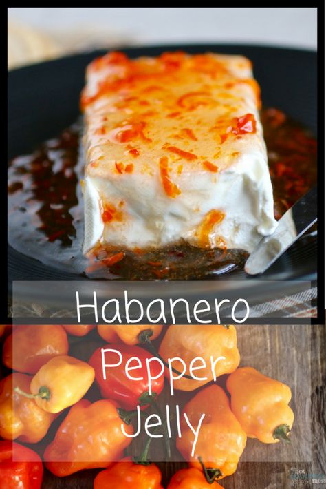 How To Make Hot Pepper Jelly, Habanero Jam Recipes, Habanero Jelly Recipes, Freezing Habanero Peppers, Mango Habanero Pepper Jelly Recipe, Habenero Jelly Recipe, Habanero Recipes Pepper Jelly, What To Make With Habanero Peppers, Recipes For Habanero Peppers