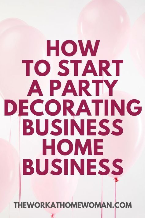 Do you LOVE picking out party supplies and decorating for events? Are you great at coming up with party theme ideas? Would you like to start a business from home? If so, becoming a party decorator could be your dream career! Here's everything you need to know about this home-based business opportunity. #business #entrepreneur #small #startup #creative #sidehustle #jobsfromhome #event Party Decorating Business, Event Planning Business Names, Party Planner Business, Event Design Business, Party Rentals Business, Event Planning 101, Becoming An Event Planner, Decorating Business, Event Planning Organization