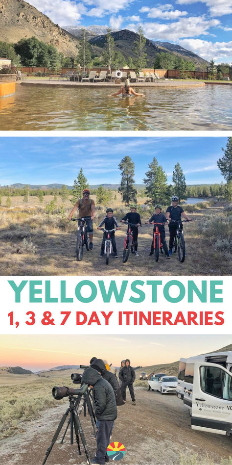 Yellowstone hot spring, family in Yellowstone on bikes, Family on a wildlife tour in Yellowstone. Text reads: Yellowstone 1, 3 or 7 Day Itineraries 2 Days In Yellowstone National Park, Road Trip To Yellowstone National Park, Yellowstone Family Vacation, What To Do In Yellowstone National Park, Things To Do In Yellowstone Park, Visiting Yellowstone National Park, Yellowstone National Park Itinerary, Yellowstone Vacation Planning, Yellowstone Itinerary