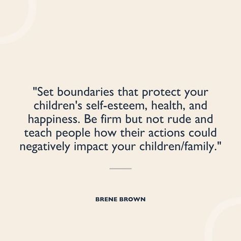 Protect Your Children Quotes, Mom Protecting Kids Quotes, Quotes About Boundaries Families, Setting Boundaries With Family Quotes, Protecting Children Quotes, Family Support Quotes, Setting Boundaries Quotes, Quotes About Your Children, Best Family Quotes