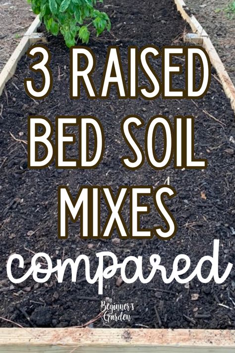 How To Layer Soil In Raised Garden Bed, How To Prepare A Raised Garden Bed, Garden Bed Soil Layers, What Soil To Use In Raised Garden Beds, Amending Soil In Raised Beds, How To Fill A Raised Garden Bed Layers, Garden Soil Mixture Raised Beds, Raised Bed Soil Recipe, Best Plants For Raised Garden Beds