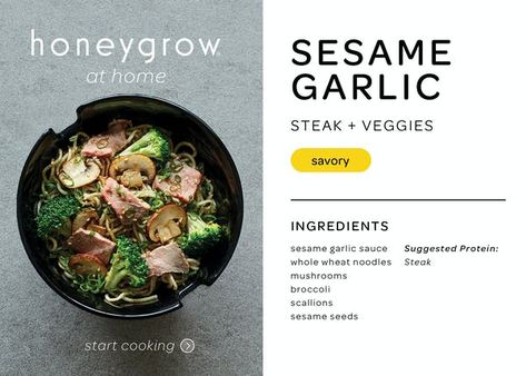 honeygrow Honeygrow Stir Fry Recipe, Honeygrow Copycat Recipe Stir Fry, Garlic Sauce Recipes, Sesame Garlic Sauce, Whole Wheat Noodles, Mushroom Broccoli, Recipes With Ingredients, Garlic Steak, Garlic Sauce Recipe