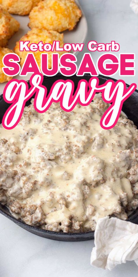 Low Carb Sausage Gravy, Keto Sausage Gravy, Low Carb Sausage, Keto Waffles, Sausage Gravy Recipe, Keto Sausage, Keto Breakfasts, Keto Sauces, Keto Biscuits