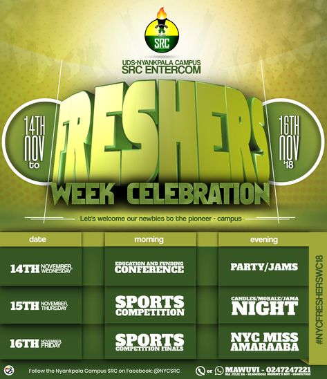 UDS NYANKPALA CAMPUS SRC FRESHERS WEEK CELEBRATION PROMO FLYER DESIGN (BY 7GRAFFIX) Fyb Week Flyer Design, Week Celebration Flyer, Promo Flyer Design, Events Calendar Design, Freshers Party, Freshers Week, Promo Flyer, Sewing Logo, Concert Poster Design