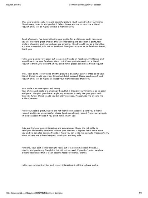 The document appears to contain many identical or near-identical comments left on a Facebook profile requesting friendship. The comments note that friendship requests were unsuccessful and ask the profile owner to send a friend request instead. The comments praise aspects of the profile like photos and posts in an effort to be added as a friend. Comments On Best Friend Post, Friend Request Facebook, Friend Request, Trust Love, Friendship And Dating, Facebook Profile, Facebook Posts, Read Online For Free, Destiny