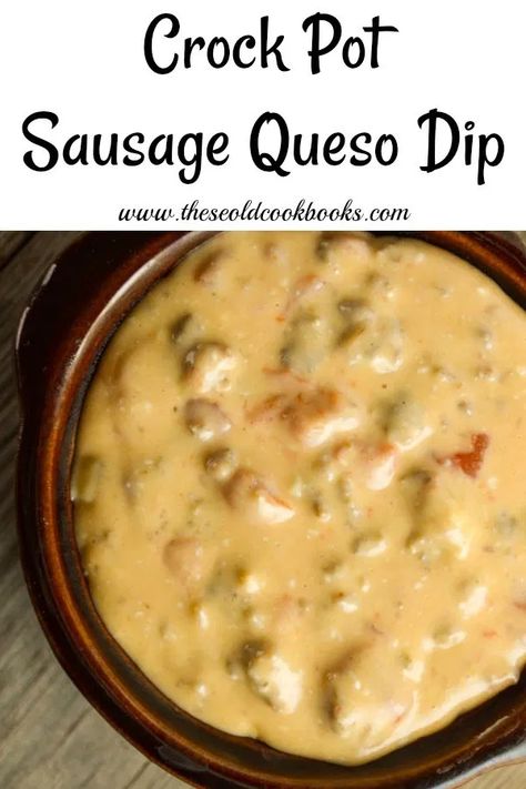 Crock Pot Sausage Queso Dip Recipe - These Old Cookbooks Queso With Sausage Crockpot, Small Crockpot Dip Recipes, Queso With Sausage, Sausage And Cheese Dip, Sausage Queso Dip, Crockpot Dip, Queso Dip Crockpot, Sausage Queso, Crock Pot Sausage