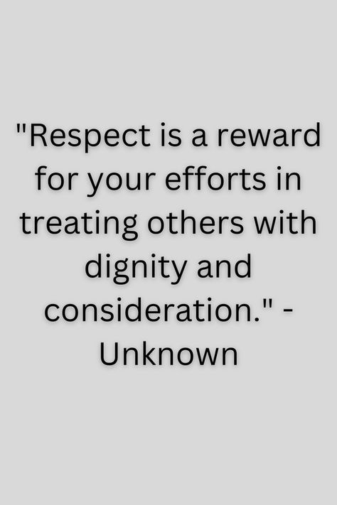 respect is earned not given (quotes) Respect Friendship Quotes, Respect Is Earned Not Given, Earned Not Given Quotes, How To Get Respect, Earn Respect Quotes, Respect Is Earned Quotes, Given Quotes, Quotes About Respect, What Is Respect