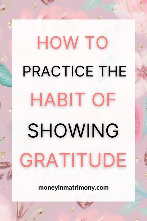 How To Show Gratitude, Ways To Show Gratitude, Show Gratitude, Showing Gratitude, Finances Money, Show Appreciation, Money Mindset, Negative Thoughts, Money Saving Tips