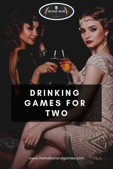 Drinking Games For 2 People, Two People Drinking Games, Drinking Games For 2 Friends, 2 People Drinking Games, 2 Person Drinking Game, Two Person Drinking Games, 2 Player Drinking Games, Friends Drinking Game, Drinking Games For Two