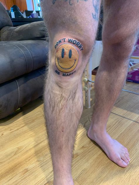 Don’t Worry Be Happy Tattoo Knee Knee Teeth Tattoo, Don't Worry Tattoo, Dont Worry Be Happy Tattoo, Don’t Worry Be Happy Tattoos, Don't Worry Be Happy, Don’t Worry Be Happy Wallpaper, Happiness Tattoo, Knee Tattoo, Face Tattoo