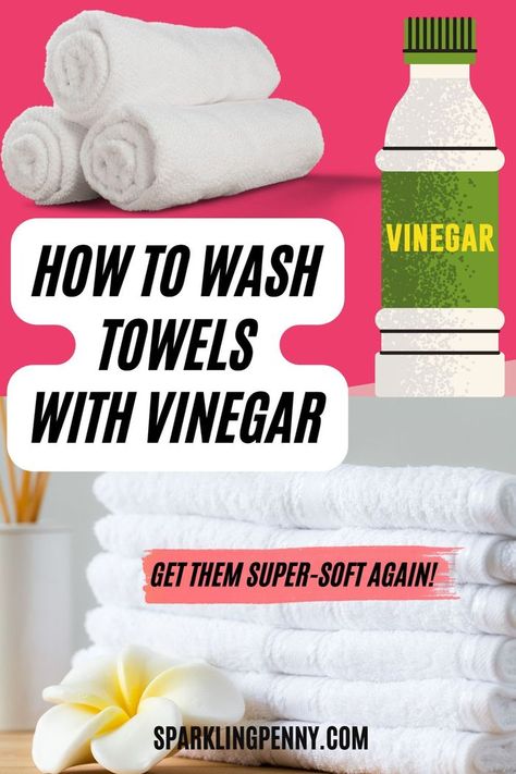 Washing White Towels, How To Wash New Towels, Towel Washing Vinegar, Wash Towels With Vinegar And Baking Soda, Washing Towels With Vinegar Baking Soda, How To Clean Towels With Vinegar, How To Freshen Towels, Washing Whites With Vinegar, Cleaning Towels With Vinegar