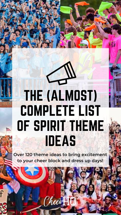 120+ Theme Ideas for your Cheer Block and School Spirit Days - Cheer HQ Spirit Day Ideas Elementary, Spirit Week For Teachers, Make It Count Cheer Camp Theme, Game Day Spirit Ideas, Spirit Weeks High School, Hoco Dress Up Days Ideas For School, Spirit Themes High Schools, School Spirit Fundraising Ideas, High School Themes Spirit Weeks