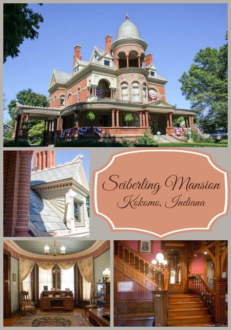 Seiberling Mansion  Kokomo Indiana Howard County Historical Society Museum Indiana Vacation, Kokomo Indiana, American Travel Destinations, Iowa Travel, Indiana Travel, Historical Museum, New England Fall, Victorian Mansions, Fort Myers Beach