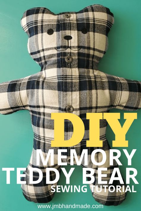 Keepsake Bear From Shirt, Memory Dolls From Clothes, Teddy Bears From Shirts Memories, Teddy Bear Pillow Pattern, Teddy Bear Out Of Shirt, Teddy Bear Made Out Of Old Clothes, Teddy Bear Memory Shirt, Pillow Shirt Memory, Diy Teddy Bear From Shirt