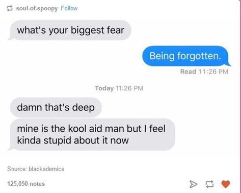 biggest fear Kool Aid Man, Biggest Fear, Biggest Fears, Bts Imagine, Kool Aid, Jairzinho, Funny Text Messages, Shadowhunters, Best Memes