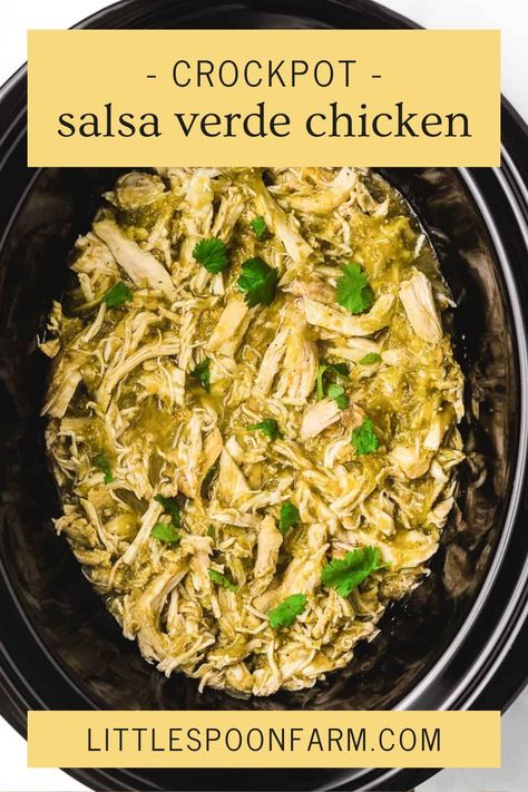 Salsa Verde Chicken Burrito Bowl, Salsa Verde Chicken Burritos, Chicken Salsa Verde Crockpot, Chicken Verde Crockpot, Salsa Verde Crockpot Chicken, Verde Chicken Crockpot, Salsa Verde Crockpot, Slow Cooker Chicken Verde, Crockpot Salsa Verde Chicken