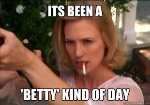 Mad Men ~ Betty Mad Men Wallpaper, Mad Men Meme, Mad Men Quotes, Mad Men Don Draper, Betty Draper, January Jones, Mad Women, Classroom Organisation, Man Men