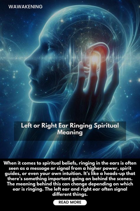 When it comes to spiritual beliefs, ringing in the ears is often seen as a message or signal from a higher power, spirit guides, or even your own intuition. It’s like a heads-up that there’s something important going on behind the scenes.

The meaning behind this can change depending on which ear is ringing. The left ear and right ear often signal different things. Ringing In The Ears Spiritual Meaning, Low Ringing In Left Ear Spiritual, Loud Ringing In Right Ear Spiritual, Right Ear Itching Spiritual Meaning, Ringing Right Ear Spiritual, High Pitch Ringing Left Ear Spiritual, Ringing In Right Ear, Ringing In Ears Spiritual, Left Ear Ringing Spiritual Meaning