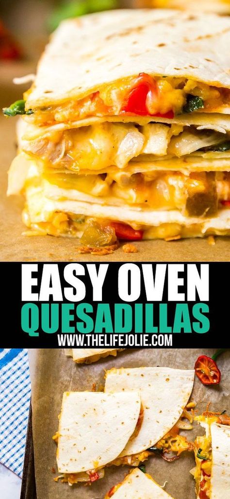 Oven Quesadilla, Oven Quesadillas, Baked Quesadilla, Cheese Tortillas, Breakfast Quesadilla Recipes, Quesadilla Recipes Easy, Breakfast Quesadilla, Chicken Quesadilla Recipe, Quesadilla Recipe