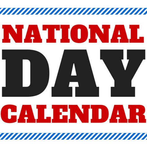 List Of National Days, Calendar Logo, National Holiday Calendar, Silly Holidays, Senior Games, National Day Calendar, Day Calendar, National Days, Celebration Day