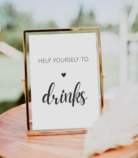 Self Serve Wedding Bar Sign, Drink Station Sign Ideas, Help Yourself Bar Wedding, Serve Yourself Bar Wedding, Wedding Drink Table, Bar Sign For Wedding, 2024 Minimalist, Bar Wedding Reception, Wedding Drink Sign