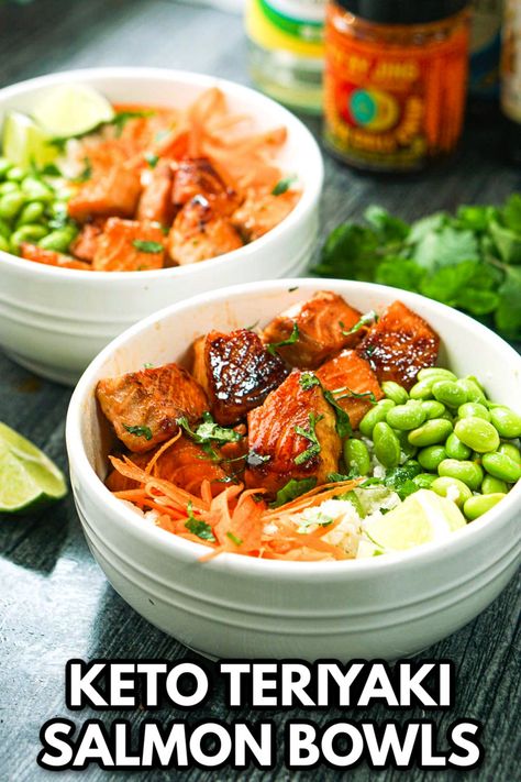 white bowls with keto teriyaki salmon buddha bowls and text Keto Rice Bowl Recipe, Salmon Bowl With Cauliflower Rice, Keto Salmon Meal, Salmon Bowl Low Carb, Salmon Meal Prep Ideas Low Carb, Keto Salmon Bowl Recipes, High Protein Meals With Salmon, Keto Teriyaki Salmon, Salmon Food Recipes