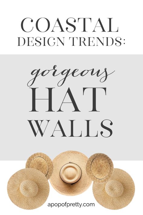 5 inspiring ways to get in on this coastal home decor trend: hanging straw hat collections as wall art! Beach Hat Wall Decor, Hats As Decor Wall Art, Straw Hat Decor, Straw Hats On Wall, Hat Gallery Wall, Straw Hat Wall, Coastal Rooms, Hat Wall Decor, Bistro Ideas