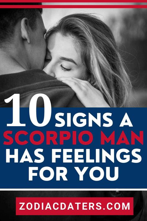 10 Signs That A Scorpio Man Has Feelings For You In 2022 Men In Love Signs, Scorpio Men In Love, Scorpio Men Dating, Scorpio Dates, Controlling Men, Scorpio Man, How To Flirt, Soulmate Connection, Scorpio Love