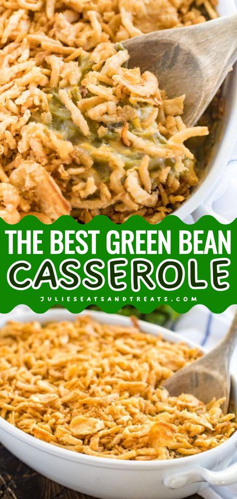 Here's one of the best Thanksgiving food ideas? This Green Bean Casserole is a quick and easy side dish with sharp cheddar cheese! Add this homemade casserole to your favorite Thanksgiving side dishes! Smoked Green Beans, Cheesy Green Bean Casserole, Delicious Green Beans, Best Green Bean Casserole, Classic Green Bean Casserole, Thanksgiving Side Dishes Easy, Holiday Side Dish, Greenbean Casserole Recipe, Vegetables Recipes